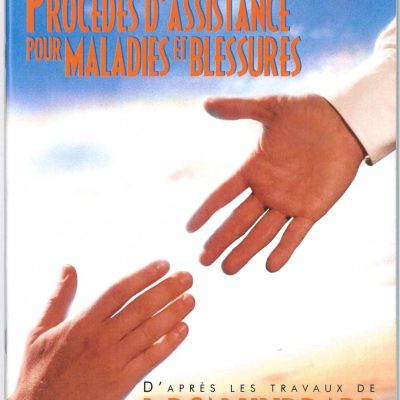 Livret sur Les procédés d'assistance pour malades et blessures, tiré du manuel de Scientologie et des travaux de L. Ron Hubbard de 47 pages.