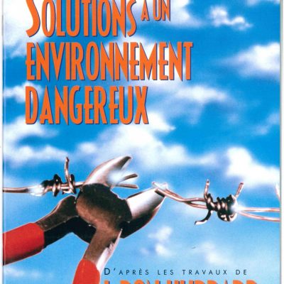 Livret sur les Solutions à en un environnement dangereux, tiré du manuel de Scientologie et des travaux de L. Ron Hubbard de 31 pages.